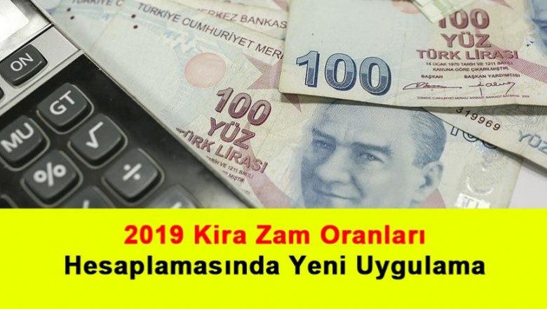   2019 Kira Zam Oranları Hesaplamasında Yeni Uygulama   