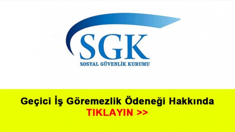  Geçici İş Göremezlik Ödeneği Hakkında   