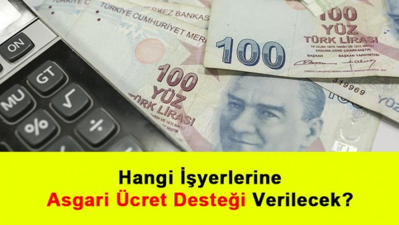   Hangi İşyerlerine Asgari Ücret Desteği Verilecek? Şartlar ve Önemli Detaylar   