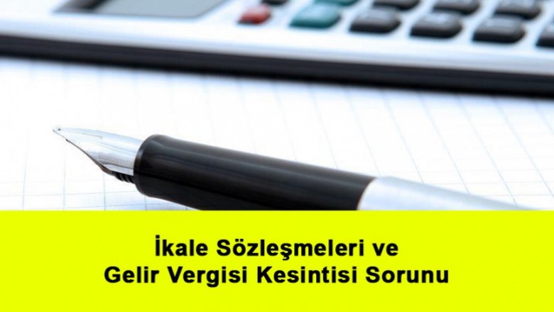   İkale Sözleşmeleri ve Gelir Vergisi Kesintisi Sorunu   