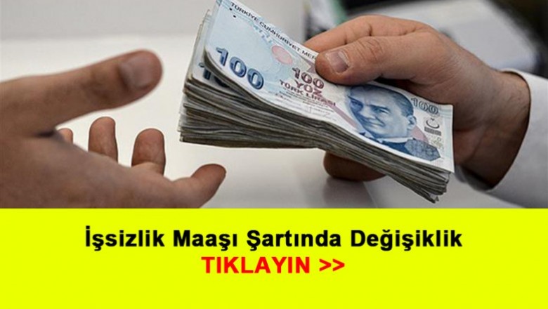   İşsizlik Maaşı Şartında Değişiklik   