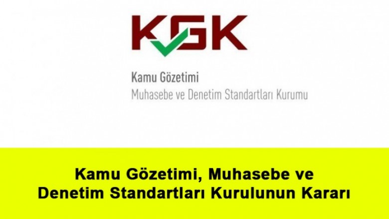   Kamu Gözetimi, Muhasebe ve Denetim Standartları Kurulunun 11/10/2018 Tarihli ve 75935942-050.01.04-[04/177] Sayılı Kararı   