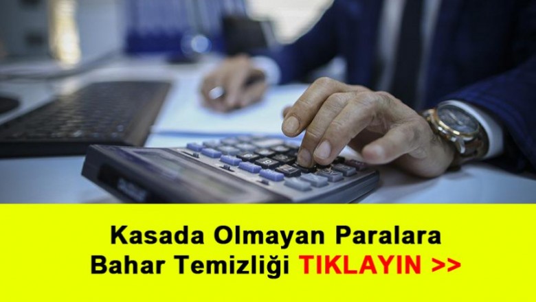   Kasada Olmayan Paralara Bahar Temizliği   