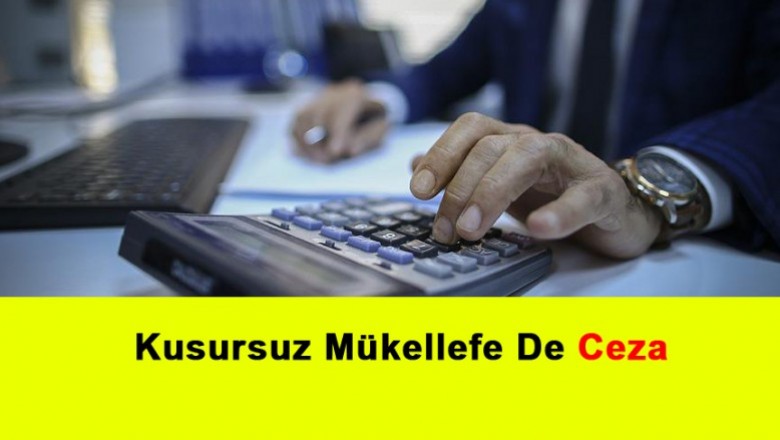   Kusursuz Mükellefe De Ceza   