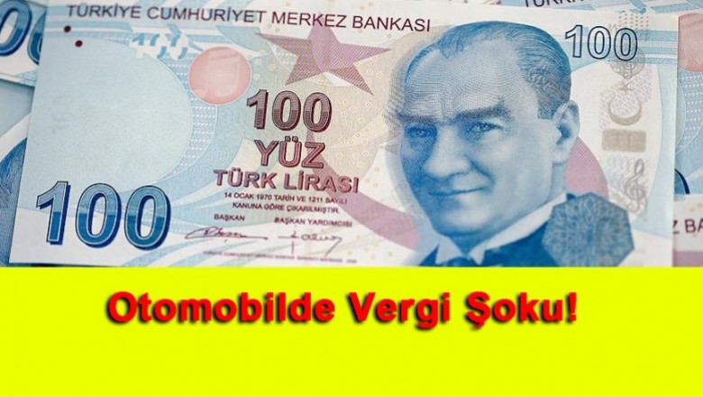   Otomobilde Vergi Şoku!   